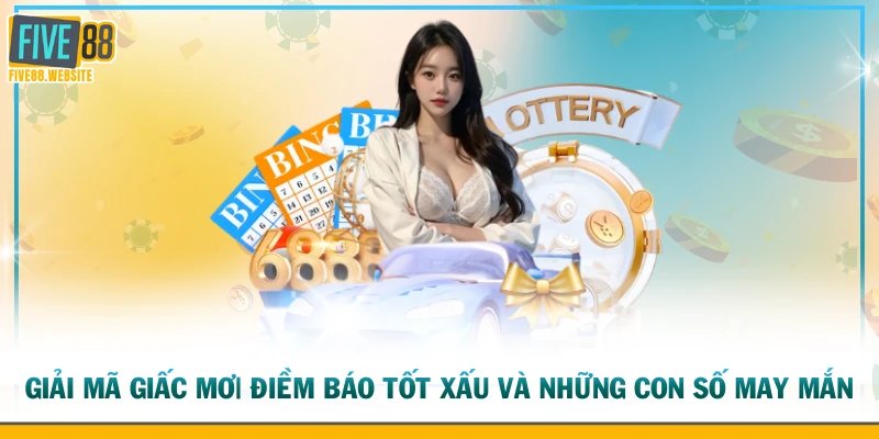 Giải mã giấc mơ