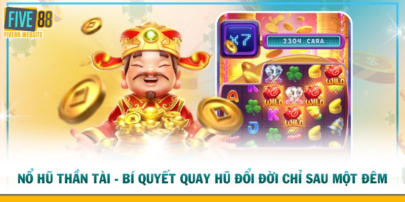 Nổ hũ Thần Tài